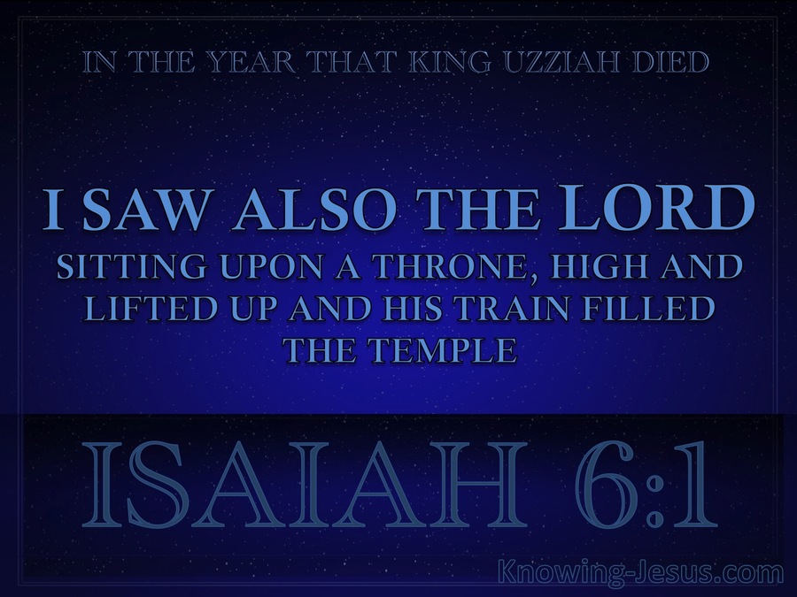 Isaiah 6:1 The Lord Sitting Upon A Throne (blue)